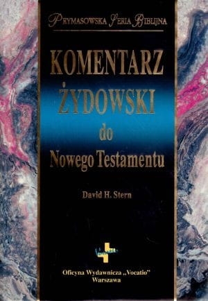 KOMENTARZ ŻYDOWSKI DO NOWEGO TESTAMENTU STERN