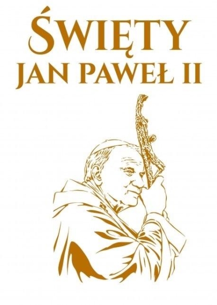 ŚWIĘTY JAN PAWEŁ II