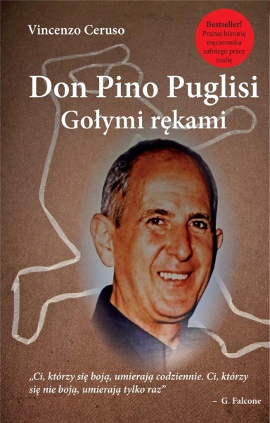 DON PINO PUGLISI GOŁYMI RĘKAMI VINCENZO