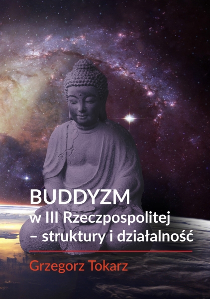 BUDDYZM W III RZECZPOSPOLITEJ STRUKTURY I DZIAŁALNOŚĆ