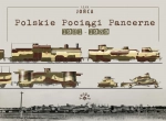 POLSKIE POCIĄGI PANCERNE 1921-1939 JOŃCA