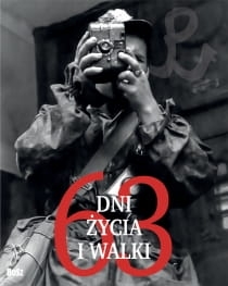63 DNI ŻYCIA I WALKI ŁOZIŃSKI KUNERT BARECKI