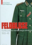 FELDBLUSE KURTKA POLOWA NIEMIECKIEGO ŻOŁNIERZA