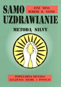 SAMOUZDRAWIANIE METODĄ SILVY ROBERT STONE 