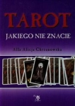 TAROT JAKIEGO NIE ZNACIE ALICJA CHRZANOWSKA