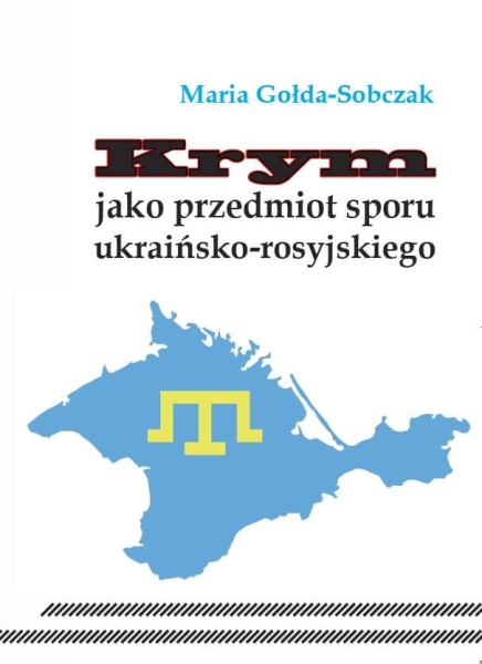 KRYM JAKO PRZEDMIOT SPORU UKRAIŃSKO ROSYJSKIEGO