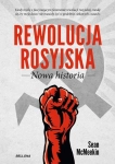 REWOLUCJA ROSYJSKA NOWA HISTORIA SEAN MCMEEKIN