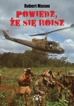 POWIEDZ ŻE SIĘ BOISZ ROBERT MASON