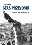 CZAS PRZEŁOMU 1989 1990 NAŁĘCZ