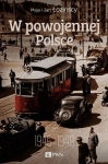 W POWOJENNEJ POLSCE 1945 1948 M ŁOZIŃSKA J ŁOZIŃSKI
