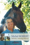 SEKRETY I METODY MISTRZA ROBERT MICHEL