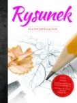 RYSUNEK DLA POCZĄTKUJĄCYCH PRACA ZBIOROWA 