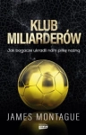 KLUB MILIARDERÓW JAMES MONTAGUE