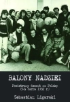 BALONY NADZIEI SEBASTIAN LIGARSKI