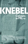 KNEBEL CENZURA W PRL U BŁAŻEJ TORAŃSKI