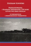 PRZYGOTOWANIA I KAMPANIA WRZEŚNIOWA 1939 ROKU