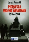 PIERWSZA WOJNA ŚWIATOWA 1914 1918 PAJEWSKI
