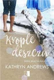 KROPLE DESZCZU KATHRYN ANDREWS 