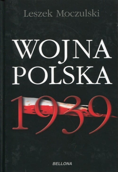 WOJNA POLSKA 1939 LESZEK MOCZULSKI