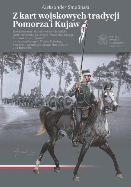 Z KART WOJSKOWYCH TRADYCJI POMORZA I KUJAW