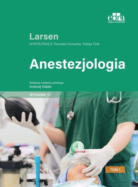 ANESTEZJOLOGIA LARSEN TOM 1 LARSEN R