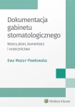 DOKUMENTACJA GABINETU STOMATOLOGICZNEGO PAWŁOWSKA