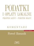 PODATKI OPŁATY LOKALNE PODATEK LEŚNY PODATEK ROLNY 