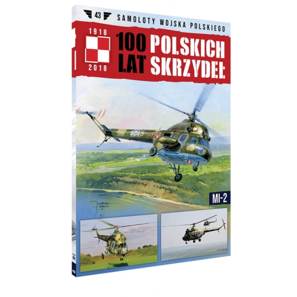 100 LAT POLSKICH SKRZYDEŁ SAMOLOTY WOJSKA MI-2 43  