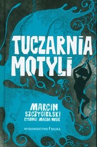 TUCZARNIA MOTYLI 2019 MARCIN SZCZYGIELSKI