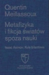 METAFIZYKA I FIKCJA ŚWIATÓW SPOZA NAUKI QUENTIN