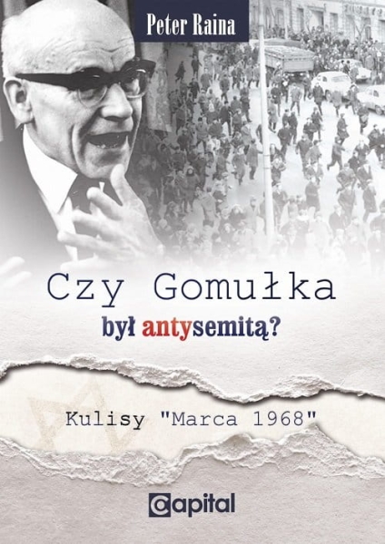 CZY GOMUŁKA BYŁ ANTYSEMITĄ R PETER MARZEC 68