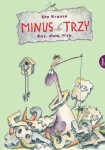 MINUS TRZY RAZ DWA TRZY UTE KRAUSE POTĘGA MIŁOŚCI