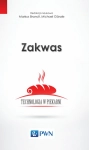 ZAKWAS TECHNOLOGIA W PIEKARNI ZAKWAS PSZENNY ŻYTNI