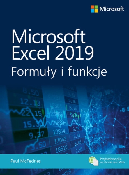 MICROSOFT EXCEL 2019 FORMUŁY I FUNKCJE MCFEDRIES 