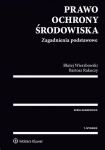 PRAWO OCHRONY ŚRODOWISKA RAKOCZY WIERZBOWSKI 