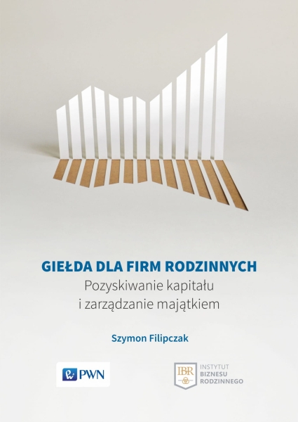GIEŁDA DLA FIRM RODZINNYCH FILIPCZAK SZYMON