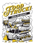 FOOD TRUCKI PASJA NA KÓŁKACH JACEK TYMOSZUK