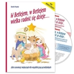 W BETLEJEM W BETLEJEM WIELKA RADOŚĆ SIĘ DZIEJE