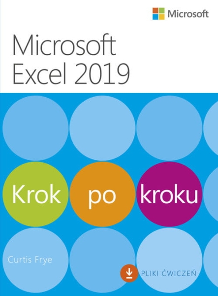 MICROSOFT EXCEL 2019 KROK PO KROKU FRYE 