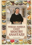 WIELKA KSIĘGA CIAST SIOSTRY ANASTAZJI   PUSTELNIK   