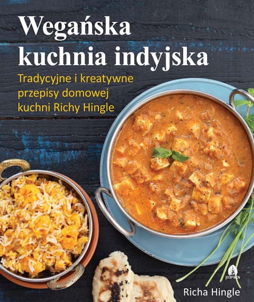 WEGAŃSKA KUCHNIA INDYJSKA RICHA HINGLE        