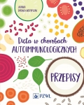 DIETA W CHOROBACH AUTOIMMUNOLOGICZNYCH SKRZYPCZAK