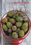SMAKOWITE DRZEWA MAŁGORZATA KALEMBA DRÓŻDŻ      
