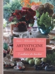 ARTYSTYCZNE SMAKI Z MIŁOŚCI DO KUCHNI A KOPCZA
