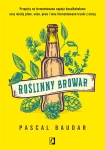 ROŚLINNY BROWAR PRZEPISY PIWO WINO P BAUDAR  