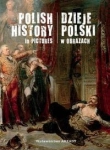 DZIEJE POLSKI W OBRAZACH PIOTR MARCZAK 