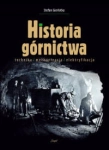 HISTORIA GÓRNICTWA STEFAN GIERLOTKA 