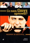 CO NAM GMYZ ZGOTOWAŁ PRZEPISY ZE SZCZYPTĄ C GMYZ    