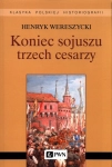 KONIEC SOJUSZU TRZECH CESARZY WERESZYCKI STATUS QUO