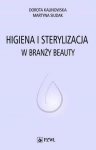 HIGIENA I STERYLIZACJA W BRANŻY BEAUTY KALINOWSKA SIU